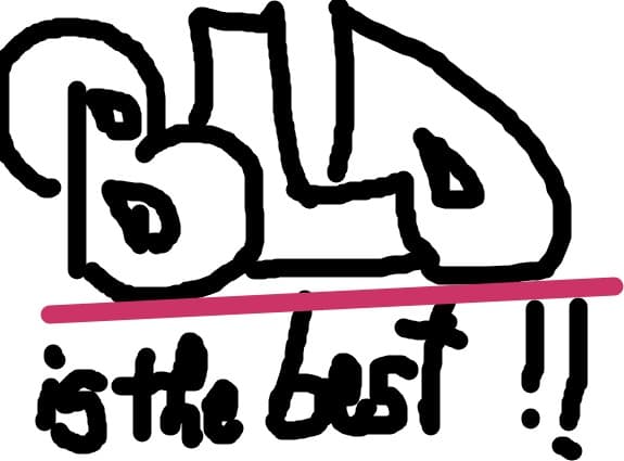 bld is the best
