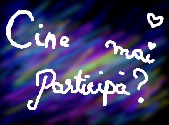 cine mai participa la concursul meu?