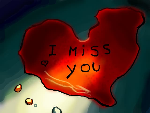 I Miss You