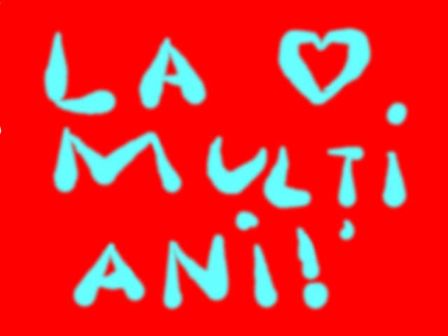 LA  MULTI  ANI:)