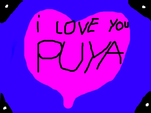 i love you puya