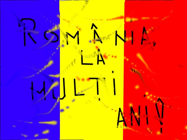 Romania,  La multi ani!