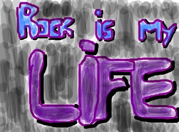 rock is my life