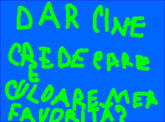 dar cine crede care e culoarea mea favorita