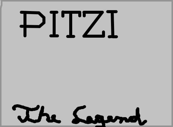 Pitzi The Legend!