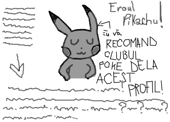 Eroul Pikachu zice: Eu va RECOMAND CLUBUL POKE DE LA ACEST PROFIL!