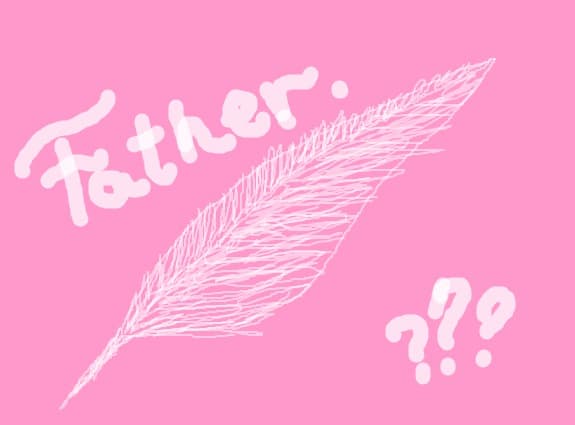 father?
