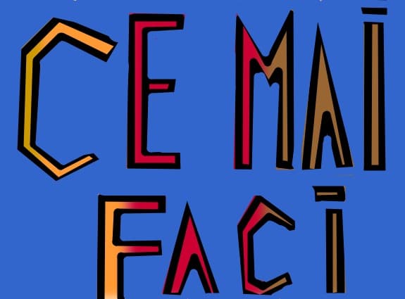 ce mai faci