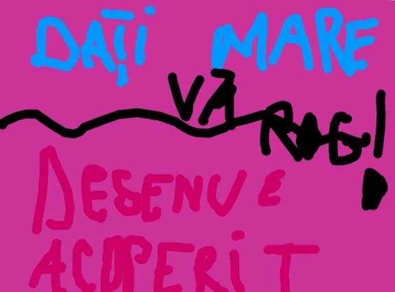 dati mare va rog desneu e acoperit cu roz