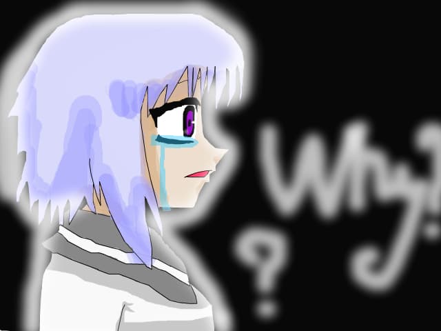 Why??!why did you do this?!