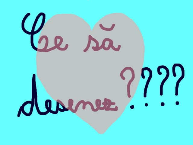 ce sa desenez?????????????????????????