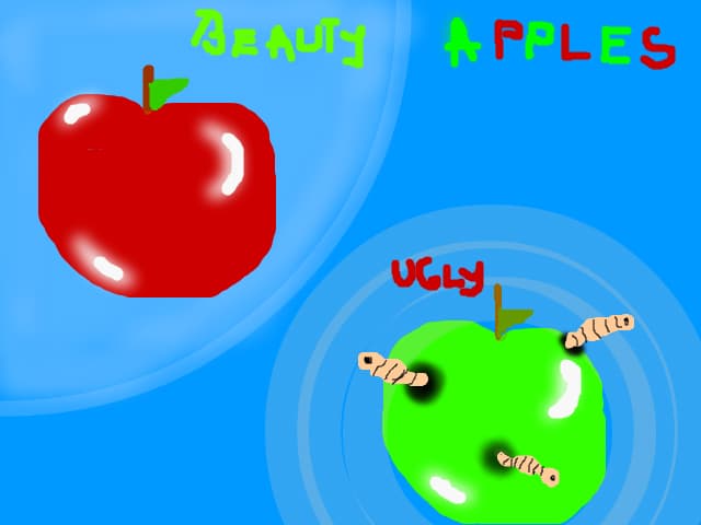 Beauty apples, ugly apples
