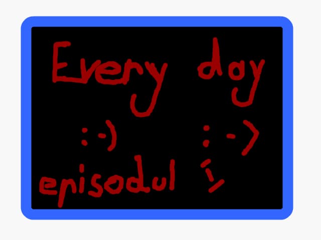 Every day