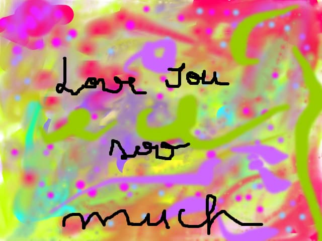 LOve you soo much