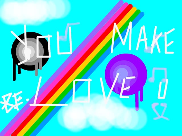 you make love you