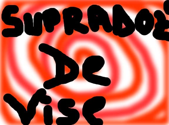 SupradozaDeVise