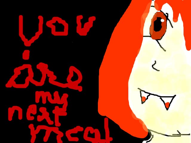 you are my next meal