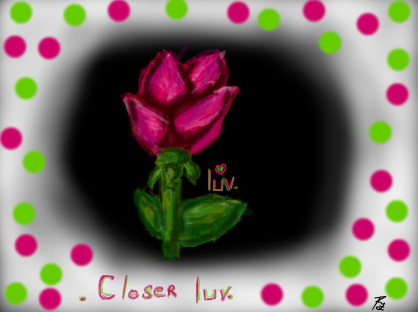 .Closer luv.^^