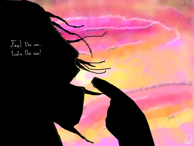 kisses at the sun,and now i\'m eating you!
