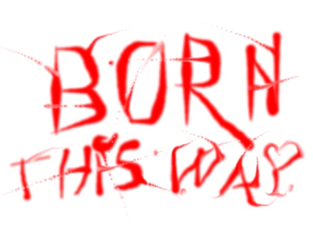 Born This Way
