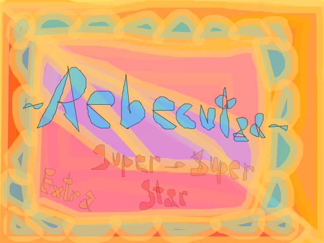 ~ReBecutza~ Extra Super-Super Star