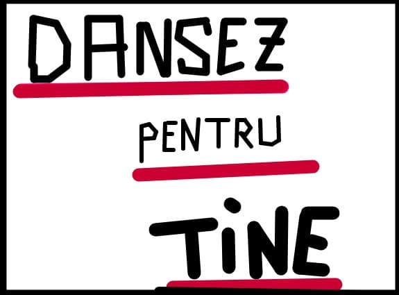 dansez pentru tine! imi place la nebunie!