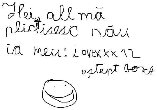 ma pliktisesc rau all astept sa ma bagati in lista de mess