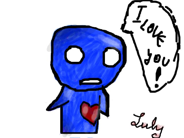 I love you