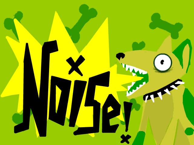 NOISE