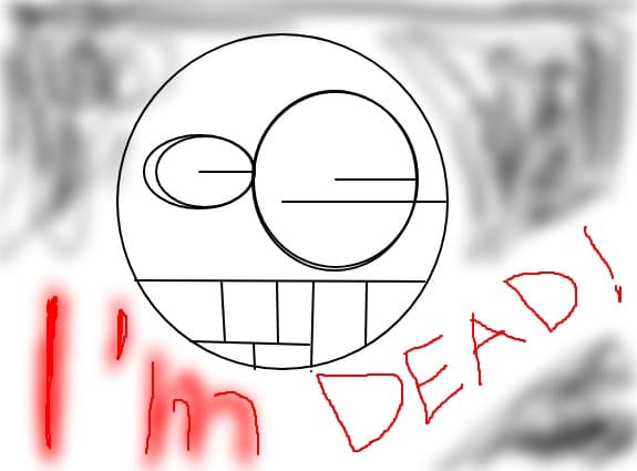 I\'m DEAD