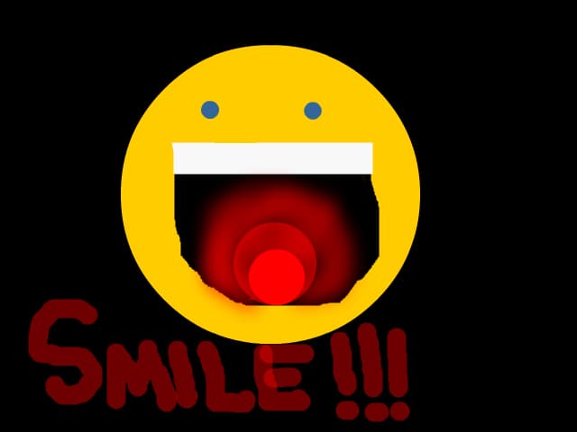 Smile!