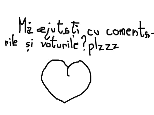 ma ajutati cu comentarile si voturile?