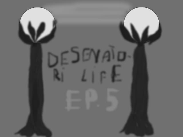 Desenatori Life - Ep 5