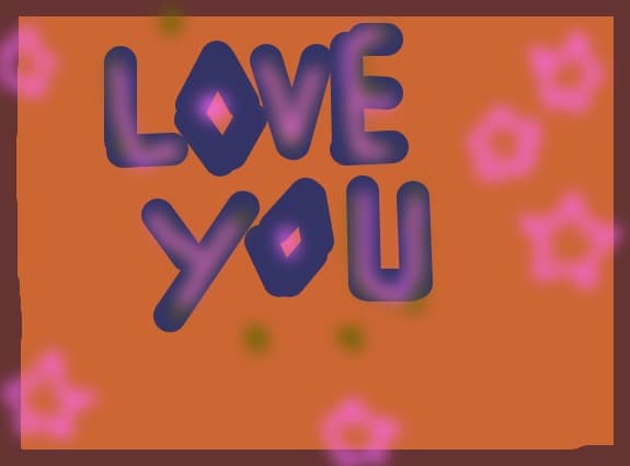 Love you!