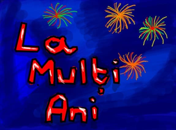 la multi ani