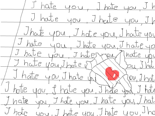 I hate you