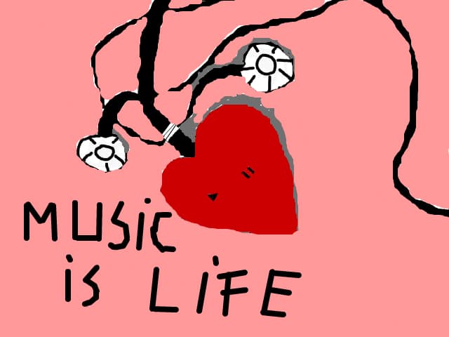 music is life