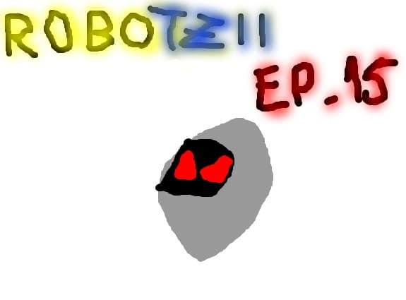 Robtzii ep 15