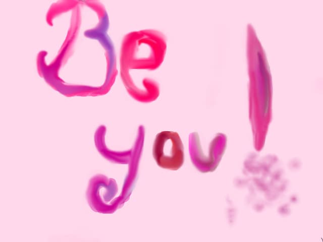 be you