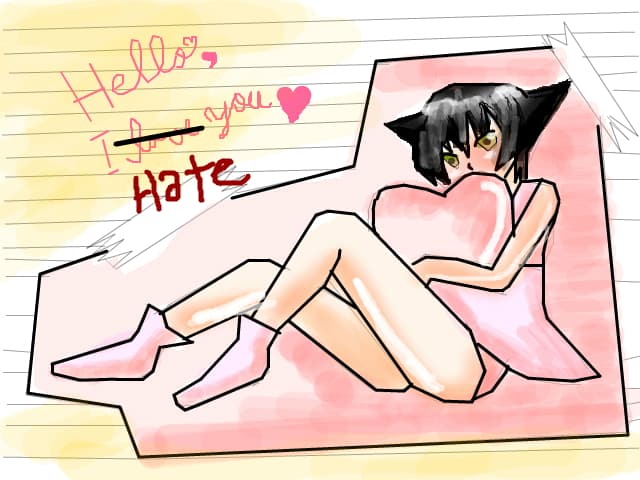 hello.i hate you