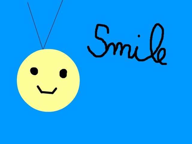 Smile and the world will be like a dream