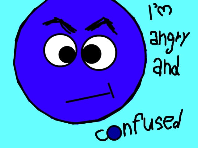 Angry and....