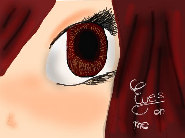 Eyes on me