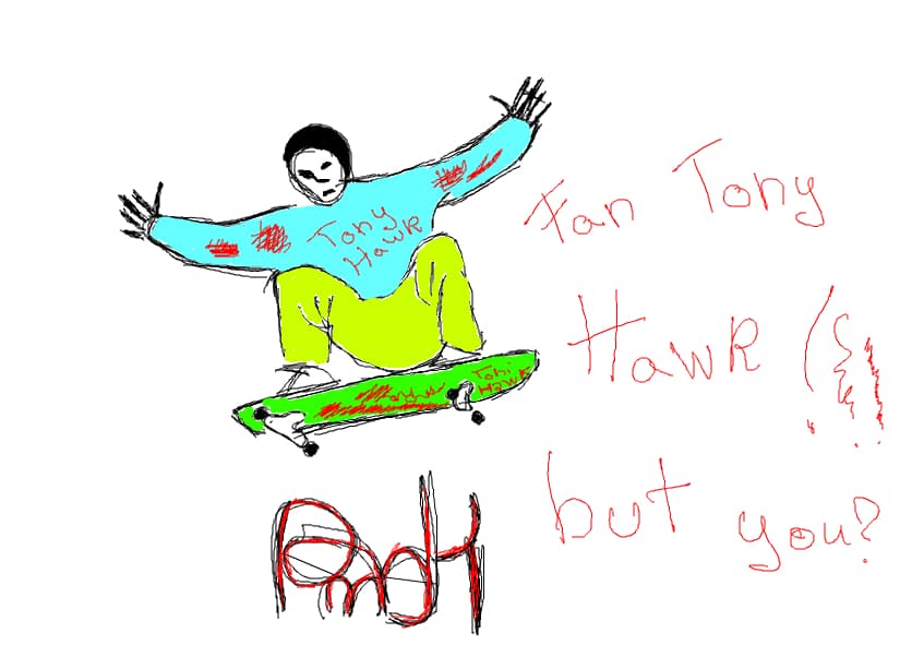 Tony Hawk!