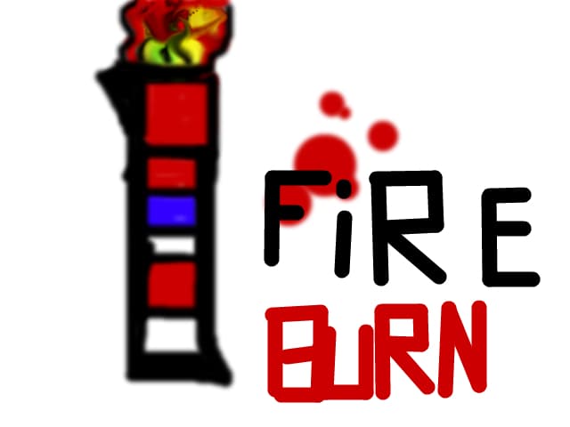 Fire Burn