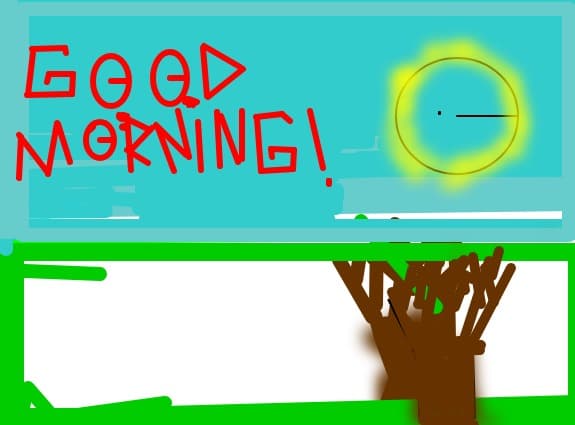 good morning!
