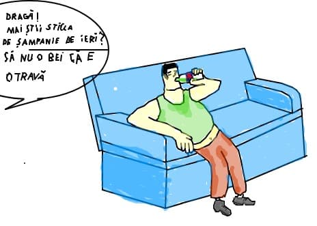 in caz ca nu se vede:draga!mai stii sticla de sampanie de ieri? sa nu  o bei ca e otrava