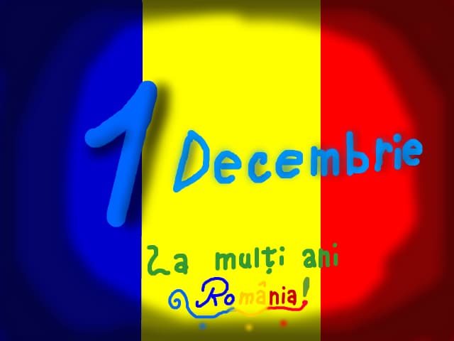 La multi ani Romania!