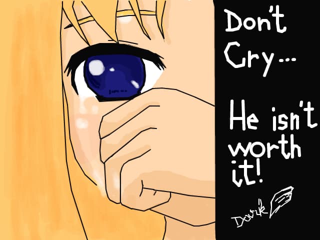 Don\'t cry..