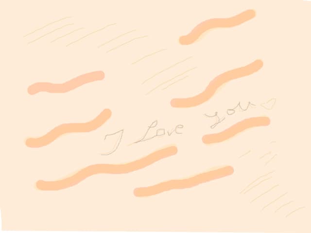 I love you